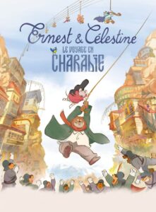 Ernest et Célestine, le Voyage en Charabie